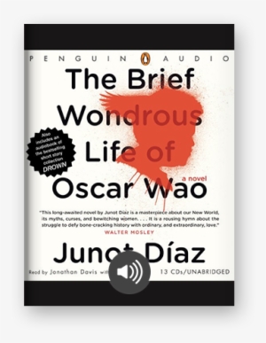 The Brief Wondrous Life Of Oscar Wao By Junot Diaz - Brief Wondrous Life Of Oscar Wao