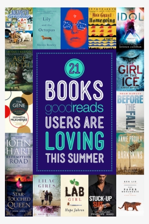 21 Books Goodreads Users Are Loving This Summer ~ Perfect