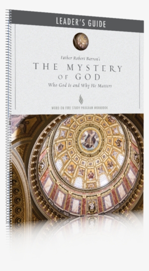 Mystery Of God Leader Guide - Mystery Of God - Leader's Guide: Who God Is And Why
