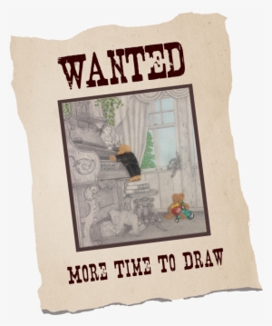 Time To Draw Poster - Wanted Poster