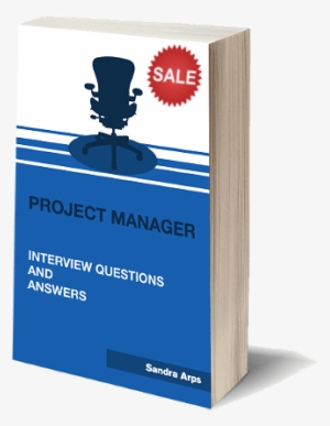 Project Manager Interview Questions And Answers - E-book