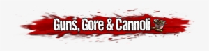 Titlelogo - Guns Gore & Cannoli Logo