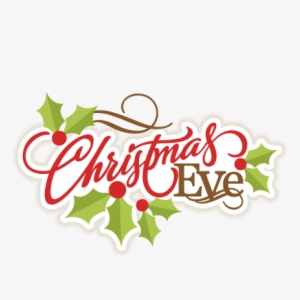 Christmas Eve - Christmas Eve Clip Art