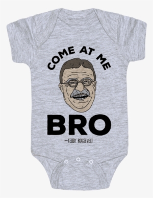 Come At Me Bro - Taylor Swift Baby Onesies