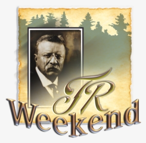 Tr Weekend - Theodore Roosevelt's Ghost: The History And Memory