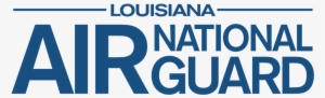 Ang State Wordmark Louisiana C E - Air National Guard Ad