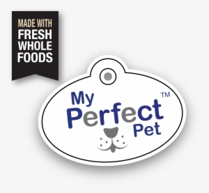 My Perfect Pet Food, Made With Fresh Whole Foods - Pet