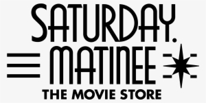 Saturday Matinee Logo Png Transparent - Saturday Matinee