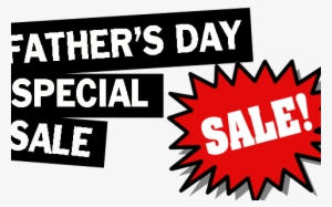 Special Father's Day & Beyond Savings - Father's Day Special Png
