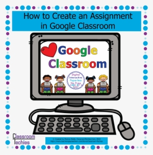 My Kindergarten Students Quickly Learned How To Access - Google Classroom