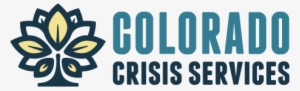 Colorado Crisis Services - Colorado Crisis Line