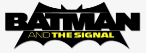 Batman & The Signal Logo - Batman And The Signal #3