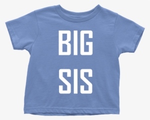 Big Sister - T-shirt