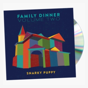 2 [cd/dvd] - Snarky Puppy Family Dinner Volume 2