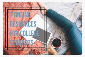 Seven Online Resources For College Students That You've - Marketing