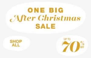 One Big After Christmas Sale - Christmas Day