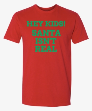 Santa Isn't Real T-shirt - Fly Fishing Heartbeat Shirt