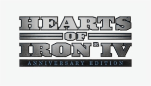 Hearts Of Iron Iv Anniversary Edition Incoming For - Hearts Of Iron Iv