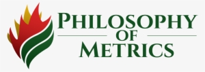 Philosophy Of Metrics - A New History Of Western Philosophy