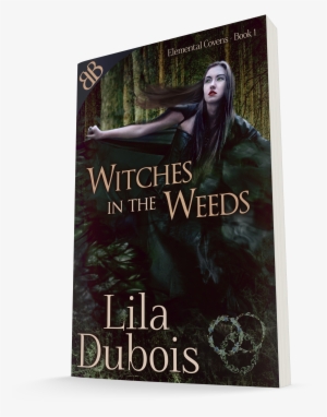 Witches In The Weeds Lila Dubois / L - Lila Dubois