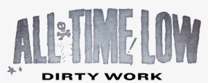 Dirty Work Logo - Pop Punk Band Logos