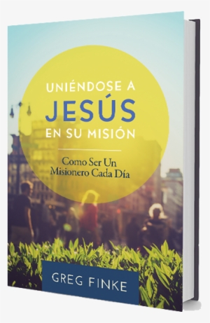 "uniéndose A Jesús En Su Misión" Libro