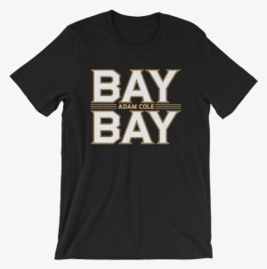 Adam Cole "bay Bay Logo" Unisex T-shirt - Mike Tyson Shirt Everyone Has A Plan