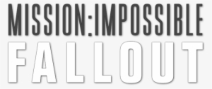 Mission Impossible Fallout Logo