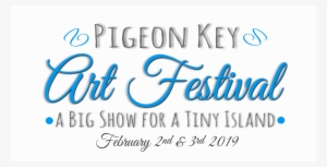 Pigeon Key Art Festival A Big Show For A Tiny Island - Pigeon Key Art Festival