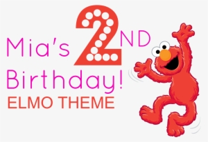 I Don't Think You Realize How Fast Time Passes By Until - Elmo Theme Turning One