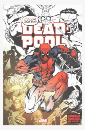 Color Your Own Deadpool Colouring Book - Marvel Color Your Own Deadpool
