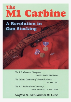 M1 Carbine Gun Stocking Cook - M1 Carbine A Revolution In Gun Stocking