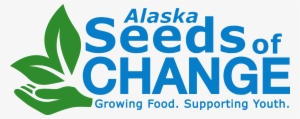 Alaska Seeds Of Change - Change You Want To See