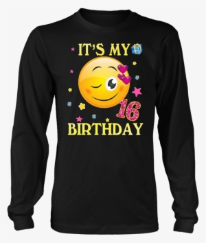 Cute Emoji Shirt It's My Birthday - Limited Edition - I Am Pro Gun - District Long Sleeve