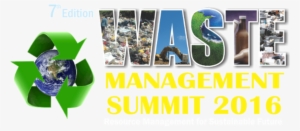 Waste Management Summit - Need For Waste Management
