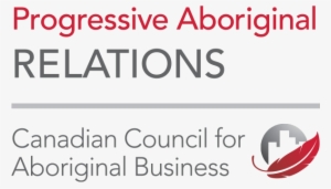 Progressive Aboriginal Relations Is A Certification - Progressive Aboriginal Relations Gold Level