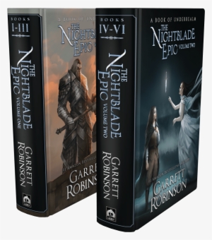 The Nightblade Epic Volumes One And Two, By - Garrett Robinson
