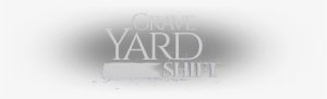 Graveyard Shift - Texas