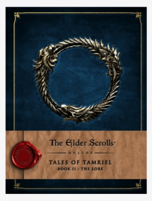 The Elder Scrolls Online - Tales Of Tamriel - Vol. Ii: The Lore (