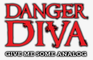 Danger Diva - Seattle