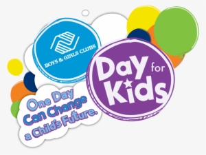 Free And Open To The Community, Day For Kids Will Be - Day For Kids Boys & Girls Club