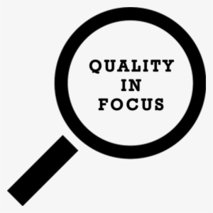 Quality - Focus On Quality Png