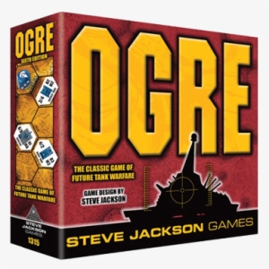 Ogre Sixth Edition - Steve Jackson Games Ogre (sixth Edition)