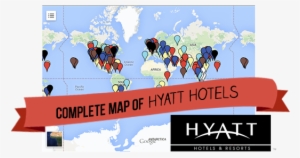 Complete Map Of Hyatt Hotels - Hyatt Locations On A Map