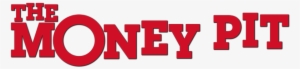 The Money Pit Movie Logo - Money Pit