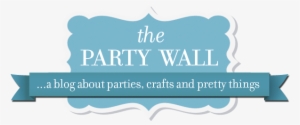 The Party Wall - Party Wall