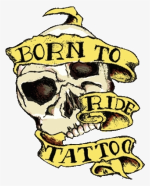 Born To Ride's Tattoo Club Home - Born To Ride Tattoo