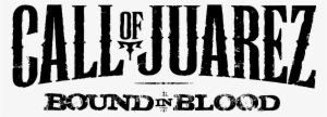 Call Of Juarez Bound In Blood Logo - Call Of Juarez Logo