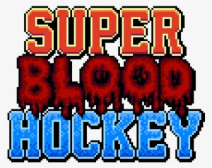 New Game “super Blood Hockey” - Super Blood Hockey Png