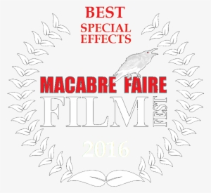 2016 Macabrefairelaurels Best Fx - Macabre Faire Film Festival